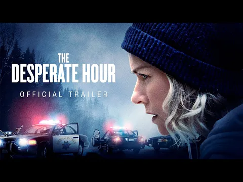 The Desperate Hour ฝ่าวิกฤตวิ่งหนีตาย - Official Trailer [ ตัวอย่างซับไทย ]