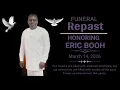 FUNERAL REPASS HONORING ERIC BOOH