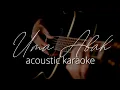 Download Lagu ♫ Lagu Banjar Akustik Uma Abah (karaoke)