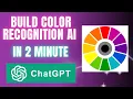 Build a Color Recognition AI using ChatGPT