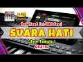 Download Set ORG SUARA HATI (Evie Tamala) - Download Gratis