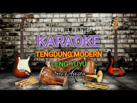 Download MP3 Leng Yuyu - Sri Avista, Tarling Karaoke Versi Tengdung Modern @Evrantv7etv