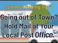 U S Postal Inspection Service - Vacation Hold Mail PSA