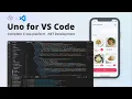 Mobile Development in VS Code with Uno Platform and NET MAUI
