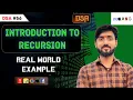 Lecture 56 Introduction To Recursion From Basic To Advance IN C DSA Placement Series