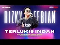 TERLUKIS INDAH - RIZKY FEBIAN