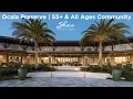 Ocala Preserve Overview Tour Explore This Stunning 55 All Ages Community in Florida