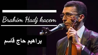 Brahim Hadj Kacem Attar إبراهيم حاج قاسم العطار 