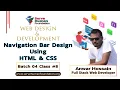 How to Make Navigation Bar Design Using HTML CSS Freelancing Bangla Tutorial Batch 4 Class