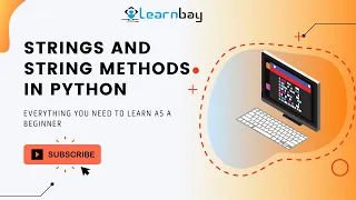Strings and String Methods in Python Tutorial Beginners Learnbay