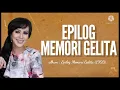Lagu Epilog Memori Gelita | Fauziah Latiff lirik
