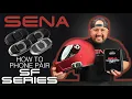 Sena SF Series Phone Pairing Motorcycle Bluetooth Comms
