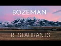 Bozeman Restaurant Guide