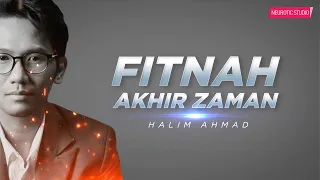 halim ahmad fitnah akhir zaman video lirik