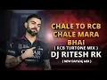 Download Lagu CHALE TO RCB CHALE MARA BHAI || DAYLOG MIX || NEW RCB TURTONE || DJ RITESH RK