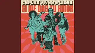 Si Me Das Tu Amor