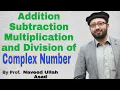 Basic Operations On Complex Numbers Complex Number And Its Properties Complex Number Addition