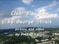 Blue Clear Sky by George Strait | LYRICS (HQ)