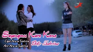 Download Dike Sabrina - Sayangmu Karo Kono MP3