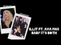 Download Lagu ILLIT ft. Ava Max - Baby It's Both (Tick Tack English Vers) Lyrics Terjemahan (English / Indonesia)