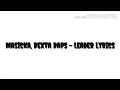 Masicka , Dexta Daps - Leader ( Lyrics)