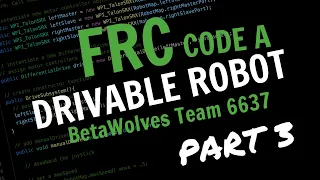 FRC Drivable Robot PART 3 Drive Subsystem Java VS Code