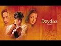 Lagu Devdas 2026 Bollywood Superhit Full Length Movie | Shahrukh Khan | Aishwarya Rai | Madhuri Dixit