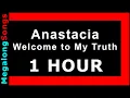 Anastacia - Welcome to My Truth 🔴 [1 HOUR] ✔️