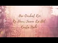 Dhalti Rahe (Lyric Video) | Twin Strings Ft. Manav