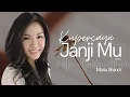 Lagu Maria Shandi - Kupercaya JanjiMu (Versi 2)