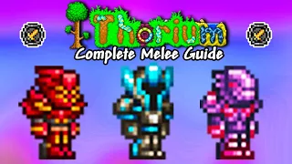 COMPLETE Thorium Melee Progression Guide Terraria 1 4