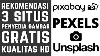 Download Rekomendasi 3 Situs Penyedia Gambar Gratis Kualitas HD MP3