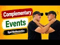 Probability - What are Complementary Events