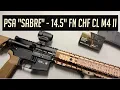PSA Sabre - 14 5 FN CHF CL M4 II