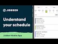 Understand Your Schedule in the Jobber App Mobile App