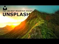 TOP 100 BEST UNSPLASH COM MOUNTAIN IMAGES 4K Wallpaper TV Screen Saver R ENHANCED