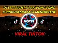 Download Lagu DJ LEFT RIGHT X PAK PONG X RINDU SEMALAM X MENEKETEHE JEDAG JEDUG (NOFINATION REMIX)