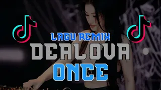 dj aku ingin menjadi mimpi indah dalam tidurmu dealova once dj remix terbaru