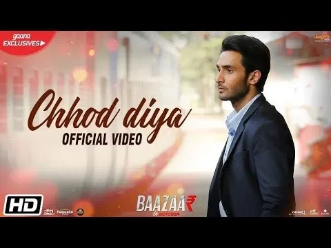 Download MP3 Chhod Diya Full Video Song | Chod Diye Wo Raste | Arijit Singh | Bazzar Movie | Sad Song