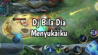 Download Dj Bila Dia Menyukaiku Versi Mobile Legends MP3