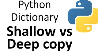 Python Dictionary shallow copy vs deep copy