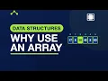 Why Arrays Data Structures in C 2 1