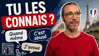 8 expressions que TOUS les Français utilisent vraiment