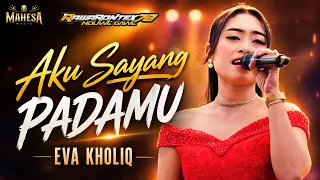 i love you eva kholiq mahesa music live in temple sidoarjo rawa rontex 78 duwe gawe