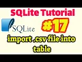 SQLite Tutorial import csv file into table in SQLite