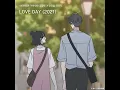 LOVE DAY (2021) [From Naver Webtoon "Romance 101"] - Yang Yoseop & Jung Eun-ji