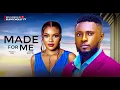 Download Lagu Made For Me - Maurice Sam, Sarian Martin (Latest Nollywood Movie 2025)