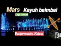 Lagu mars : kayuh baimbai