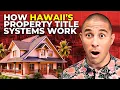 LAND COURT vs Regular System in HAWAII What You Need to Know