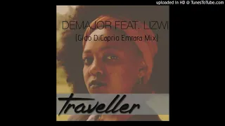 demajor feat lizwi traveller gido dicaprio emrara mix